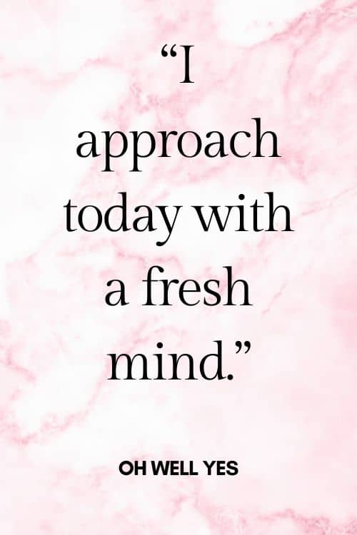 Affirmations to Start Fresh