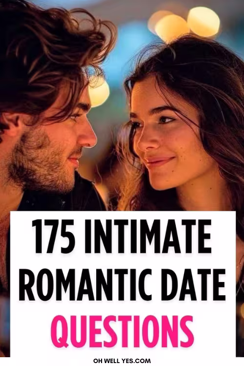 Romantic & Intimate Questions to Ask Your Partner