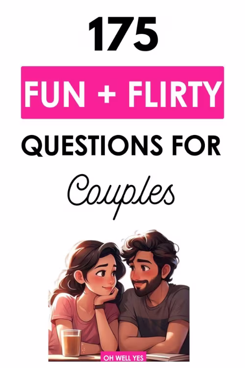 fun flirty relationship questions