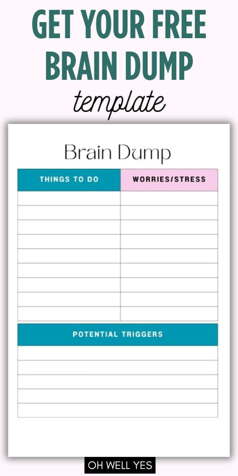 download the free brain dump worksheet 