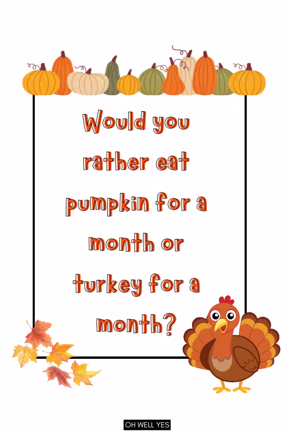 Random, Funny Thanksgiving Situations Questions