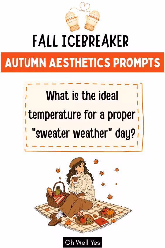Icebreaker Autumn Aesthetics Prompts to get your fall gathering going